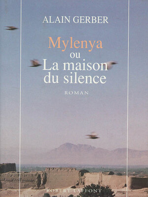 cover image of Mylenya ou la maison du silence--tome 1